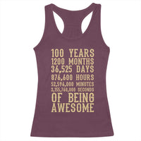 Vintage 100th Birthday Gift Racerback Tank Top 100 Years Of Being Awesome