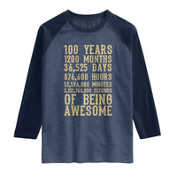 Vintage 100th Birthday Gift Raglan Shirt 100 Years Of Being Awesome