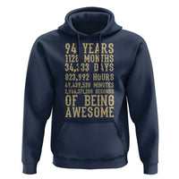Vintage 94th Birthday Gift Hoodie 94 Years Of Being Awesome