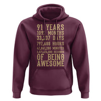 Vintage 91st Birthday Gift Hoodie 91 Years Of Being Awesome