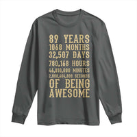 Vintage 89th Birthday Gift Long Sleeve Shirt 89 Years Of Being Awesome