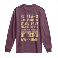 Vintage 82nd Birthday Gift Long Sleeve Shirt 82 Years Of Being Awesome