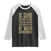 Vintage 82nd Birthday Gift Raglan Shirt 82 Years Of Being Awesome