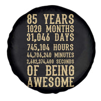 Vintage 85th Birthday Gift Spare Tire Cover 85 Years Of Being Awesome