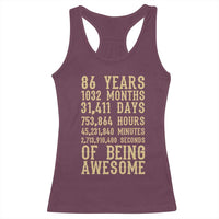 Vintage 86th Birthday Gift Racerback Tank Top 86 Years Of Being Awesome