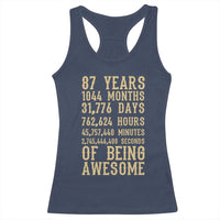 Vintage 87th Birthday Gift Racerback Tank Top 87 Years Of Being Awesome