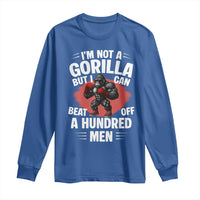 Funny Boxing Long Sleeve Shirt Not A Gorilla But I Can Beat Off A Hundred Men - Wonder Print Shop