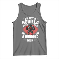 Funny Boxing Tank Top Not A Gorilla But I Can Beat Off A Hundred Men - Wonder Print Shop