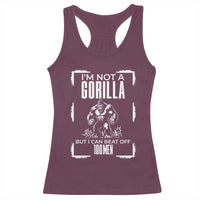 Funny Sarcastic Racerback Tank Top Not A Gorilla But I Can Beat Off A Hundred Men - Wonder Print Shop