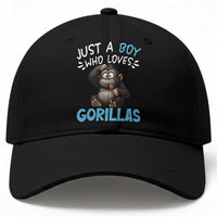 Funny Gorilla Lover Gift Baseball Cap Just A Boy Who Loves Gorillas