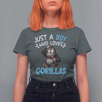 Funny Gorilla Lover Gift T Shirt For Women Just A Boy Who Loves Gorillas - Wonder Print Shop