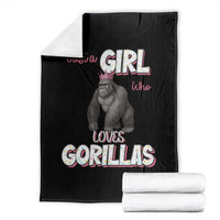 Gorilla Lover Gift Throw Blanket Just A Girl Who Loves Gorillas - Wonder Print Shop
