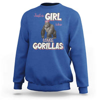Gorilla Lover Gift Sweatshirt Just A Girl Who Loves Gorillas - Wonder Print Shop