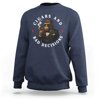 Cigars And Bad Decisions Sweatshirt Funny Gorilla Gift - Wonder Print Shop