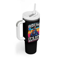 Bruh It Is My Birthday Tumbler With Handle Funny Gorilla Lover Gift