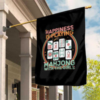 Happiness Is Playing Mahjong With The Girls Garden Flag Mahjong Time - Wonder Print Shop