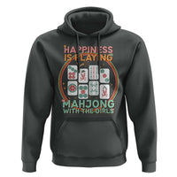Happiness Is Playing Mahjong With The Girls Hoodie Mahjong Time - Wonder Print Shop