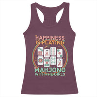 Happiness Is Playing Mahjong With The Girls Racerback Tank Top Mahjong Time - Wonder Print Shop