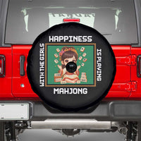 Gambling Chinese Gift Spare Tire Cover Happiness Is Playing Mahjong With The Girls - Wonder Print Shop