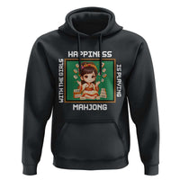 Gambling Chinese Gift Hoodie Happiness Is Playing Mahjong With The Girls - Wonder Print Shop