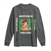 Gambling Chinese Gift Long Sleeve Shirt Happiness Is Playing Mahjong With The Girls - Wonder Print Shop