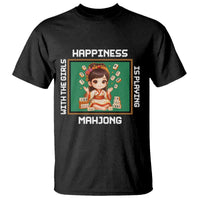 Gambling Chinese Gift T Shirt Happiness Is Playing Mahjong With The Girls - Wonder Print Shop