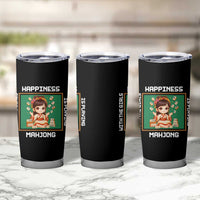 Gambling Chinese Gift Tumbler Cup Happiness Is Playing Mahjong With The Girls