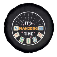 It Is Mahjong Time Spare Tire Cover Gambling Chinese Gift - Wonder Print Shop