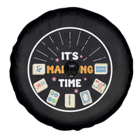It Is Mahjong Time Spare Tire Cover Gambling Chinese Gift - Wonder Print Shop