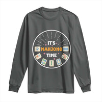 It Is Mahjong Time Long Sleeve Shirt Gambling Chinese Gift - Wonder Print Shop