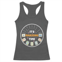 It Is Mahjong Time Racerback Tank Top Gambling Chinese Gift - Wonder Print Shop