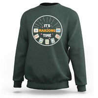 It Is Mahjong Time Sweatshirt Gambling Chinese Gift - Wonder Print Shop