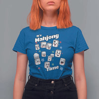 It Is Mahjong Time T Shirt For Women Mahjong Lover Gift - Wonder Print Shop