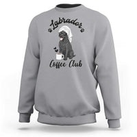 Labrador Coffee Club Sweatshirt Funny Dog Lover Gift - Wonder Print Shop