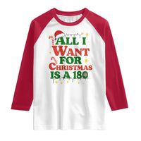 Funny Dart Player Raglan Shirt All I Want For Christmas Is A 180 - Wonder Print Shop