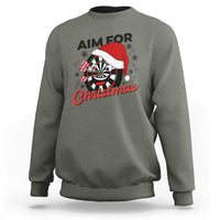 Funny Dart Player Aim For Christmas Sweatshirt Gift For Dartist - Wonder Print Shop