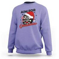 Funny Dart Player Aim For Christmas Sweatshirt Gift For Dartist - Wonder Print Shop