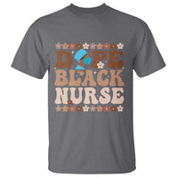 Dope Black Nurse T Shirt African American Black Nurse Gift - Wonder Print Shop