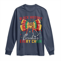 Black History Breaking Every Chain Long Sleeve Shirt Gift For Black Nurse - Wonder Print Shop
