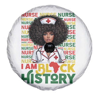 I Am Black History Spare Tire Cover Black History Month Nurse Gift - Wonder Print Shop