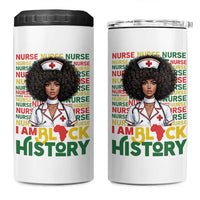 I Am Black History 4 in 1 Can Cooler Tumbler Black History Month Nurse Gift - Wonder Print Shop