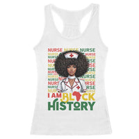 I Am Black History Racerback Tank Top Black History Month Nurse Gift - Wonder Print Shop