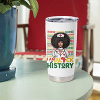 I Am Black History Tumbler Cup Black History Month Nurse Gift - Wonder Print Shop