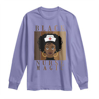 Black Nurse Magic Long Sleeve Shirt Black History Month Nurse Gift - Wonder Print Shop