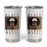 Black Nurse Magic Tumbler Cup Black History Month Nurse Gift - Wonder Print Shop