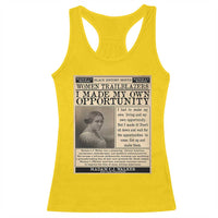 Madam C.J. Walker Racerback Tank Top I Made My Own Opportunity - Wonder Print Shop