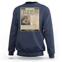 Madam C.J. Walker Sweatshirt I Made My Own Opportunity - Wonder Print Shop