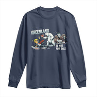 Greenland Not For Sale Long Sleeve Shirt Political Humor Gift