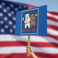 Funny Polar Bear And Beaver Political Protest Protest Sign Not For Sale