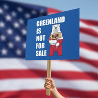 Greenland Not For Sale Protest Sign Anti Authoritarian Political Gag Gift